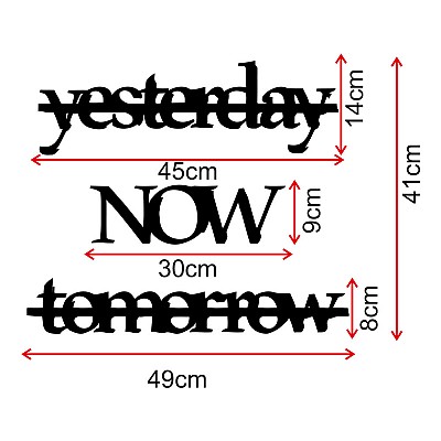 Yesterday Now Tomorrow Yazısı Metal Tablo Duvar Oda Ev Aksesuarı