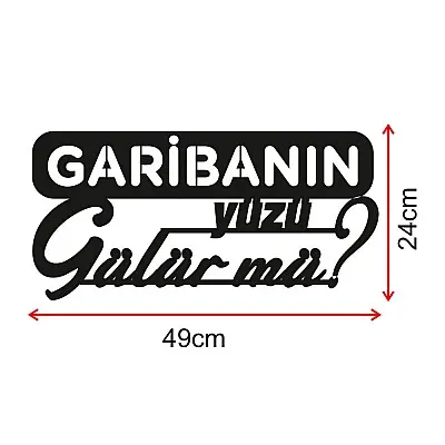Garibanın Yüzü Gülür Mü Metal Tablo Duvar Oda Ev Aksesuarı